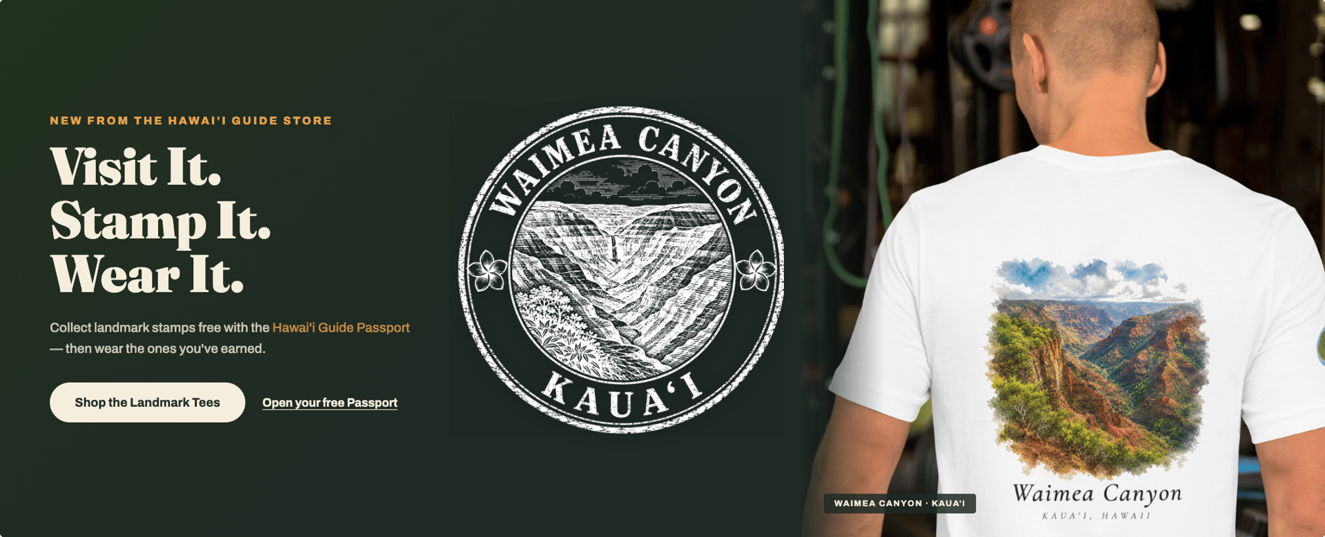 Visit Waimea Canyon, collect its Hawaiʻi Passport stamp, and wear the landmark T-shirt